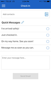 Check in allows a traveller to setup a distribution list and send quick messages to family and friends